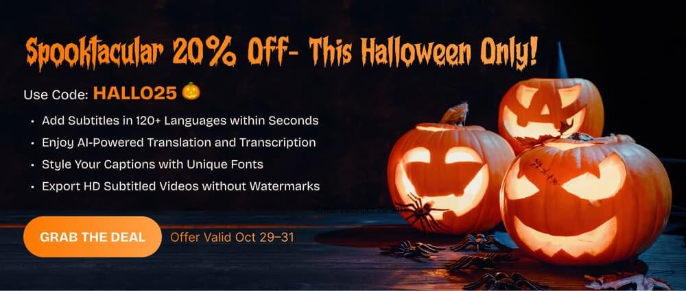 Get 20% This Halloween on SubtitleBee Get 20% This Halloween on SubtitleBee