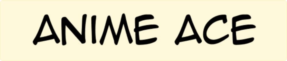 Anime Ace Font Anime Ace Font