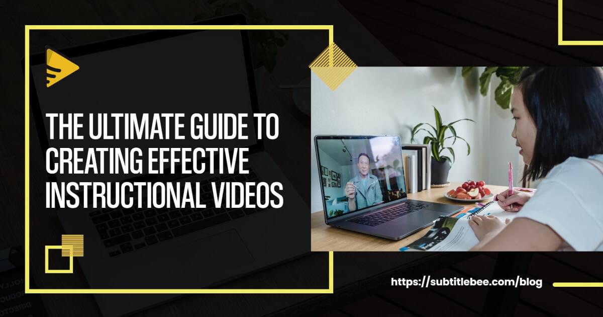 The Ultimate Guide To Creating Effective Instructional Videos · Blog ...